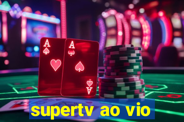 supertv ao vio